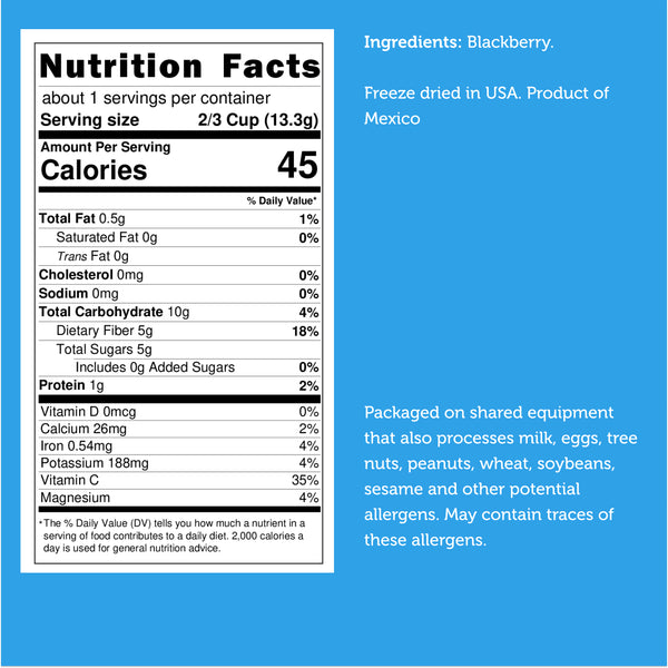 Nutrition facts for Freeze Dried Blackberry