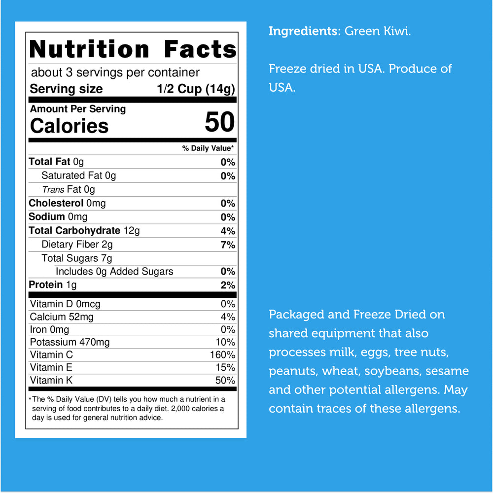 Freeze Dried Green Kiwi Small Bag Nutrition Facts