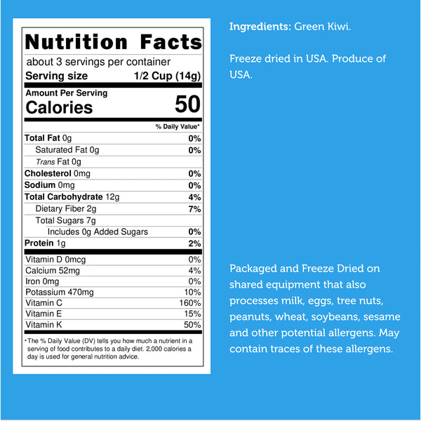 Nutrition facts for Freeze Dried Green Kiwi