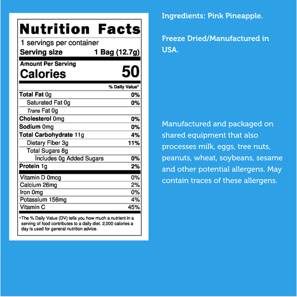 Nutrition facts for Freeze Dried Pink Pineapple