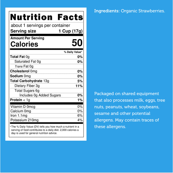 Nutrition facts for Freeze Dried Strawberries Organic Strawberry Slices